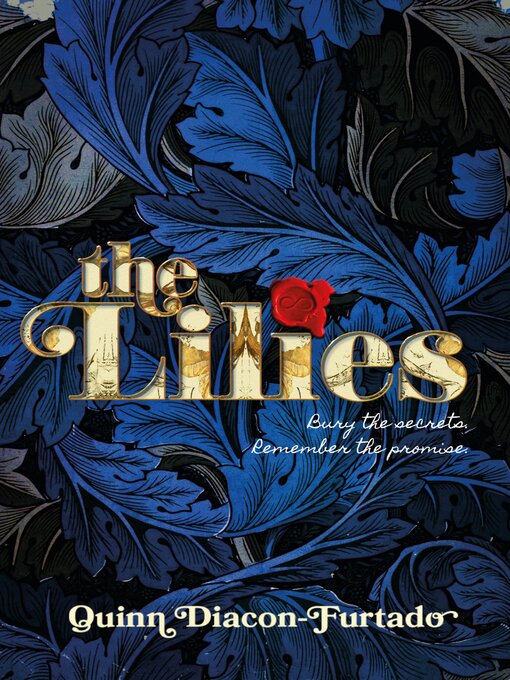 Title details for The Lilies by Quinn Diacon-Furtado - Available